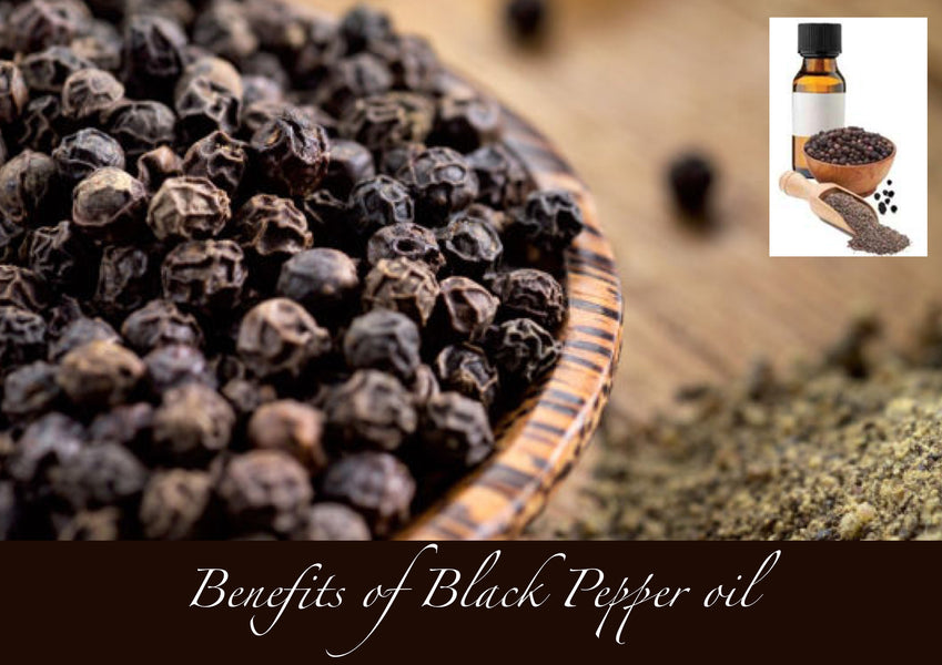 Benefits of BLACK PEPPER essential oil